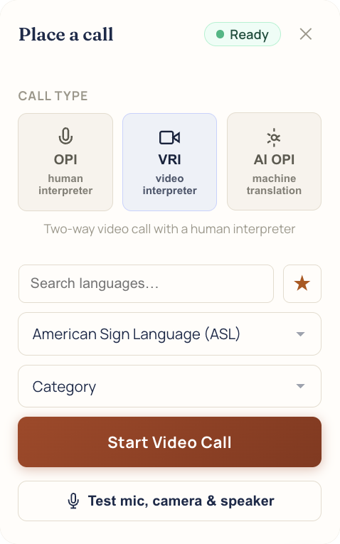 The Place a call window: call types OPI, VRI, and AI OPI, a language search, a category, Start Video Call, and a mic, camera, and speaker test